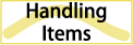 Handling Items